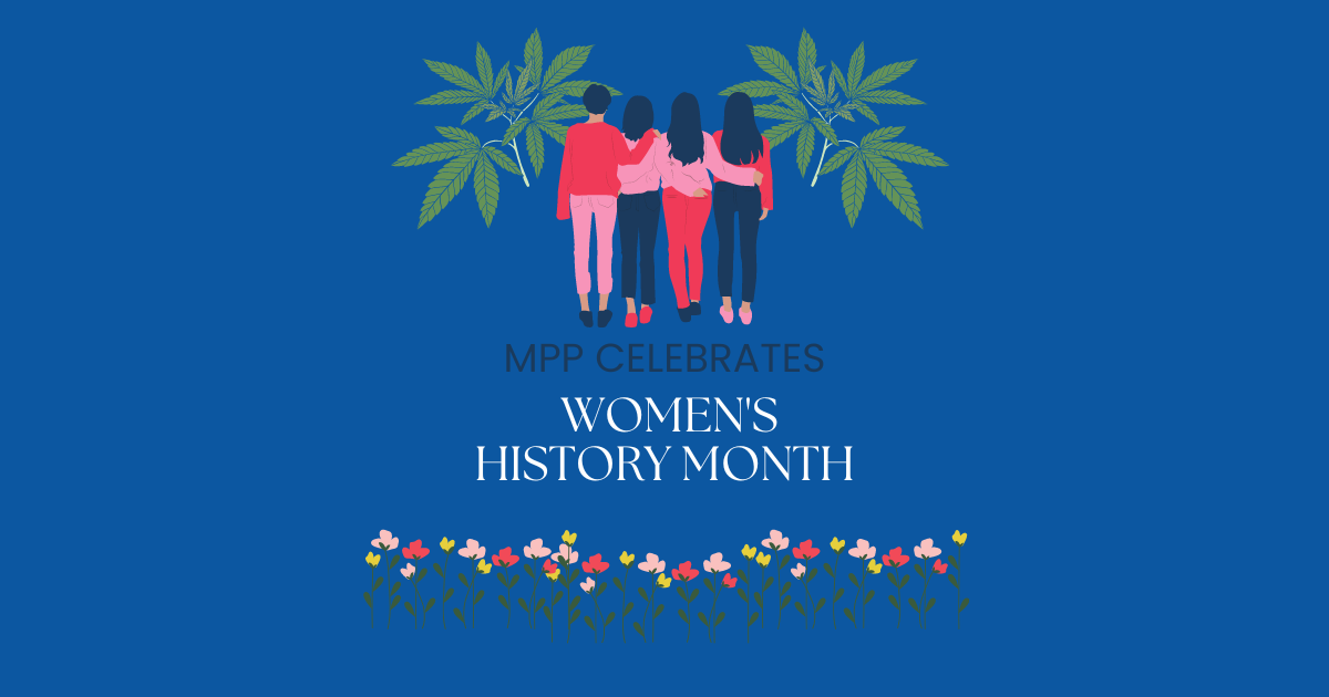 Celebrating Women Who Blaze a Trail: Women's History Month & Cannabis Reform