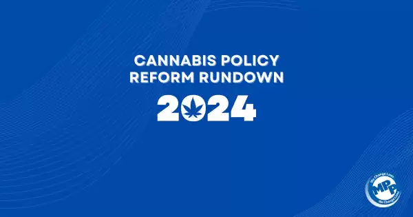 Our Best Opportunities for Cannabis Policy Reform Wins This Year