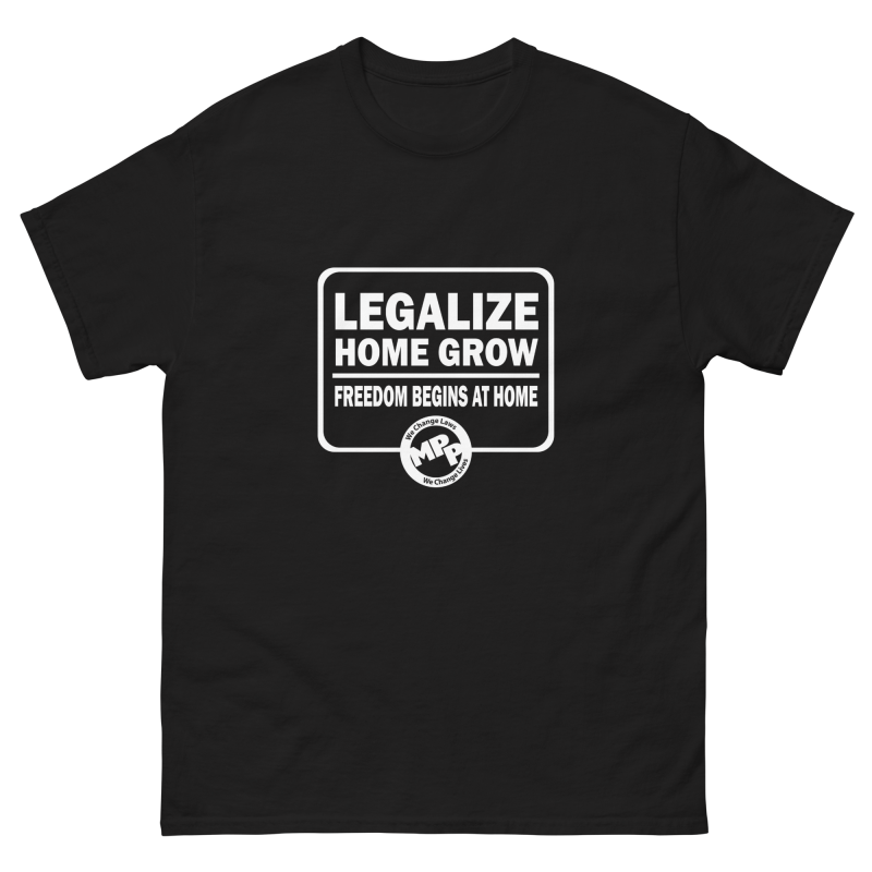 MPP ‘Legalize Home Grow’ T-shirt