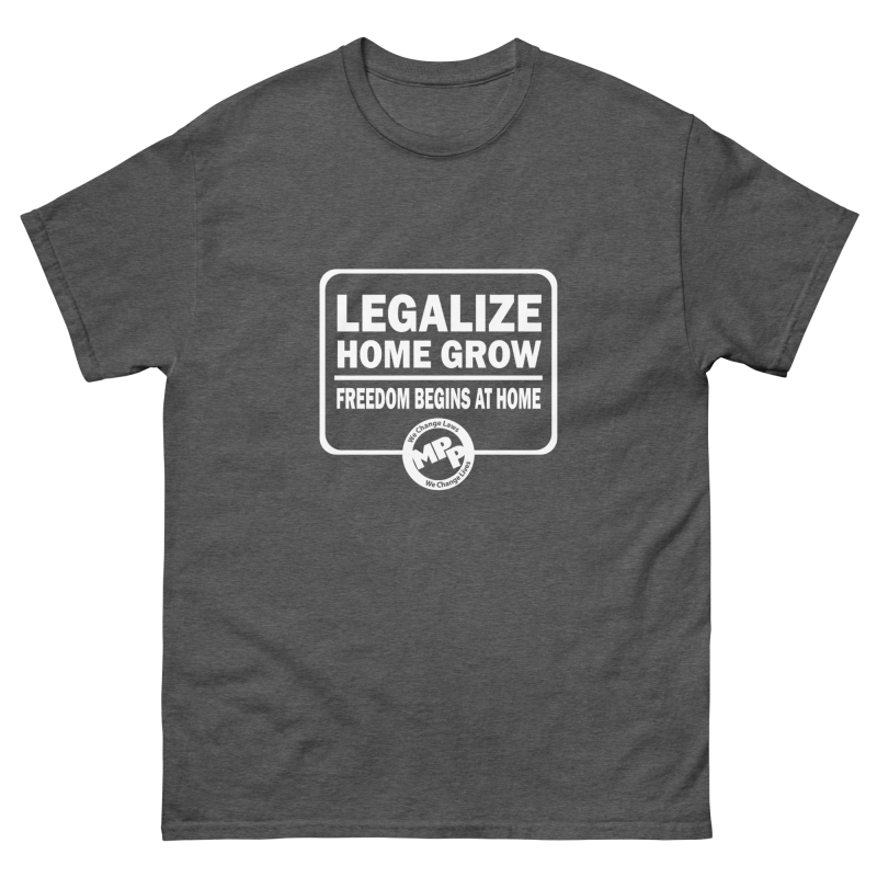 MPP ‘Legalize Home Grow’ T-shirt