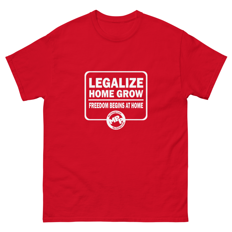 MPP ‘Legalize Home Grow’ T-shirt