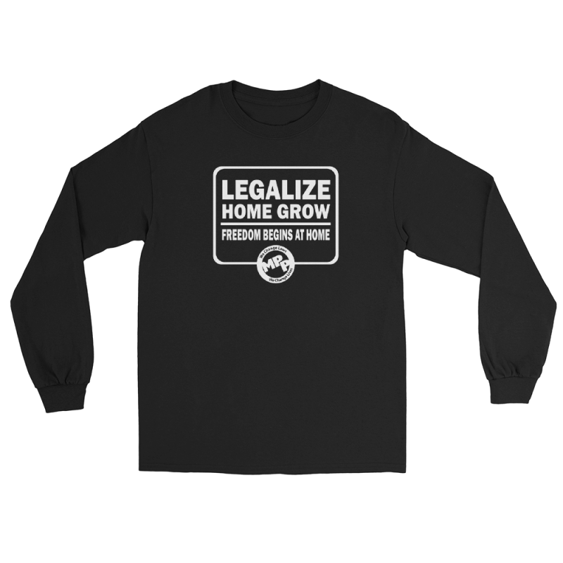 MPP ‘Legalize Home Grow’ Long Sleeve Shirt