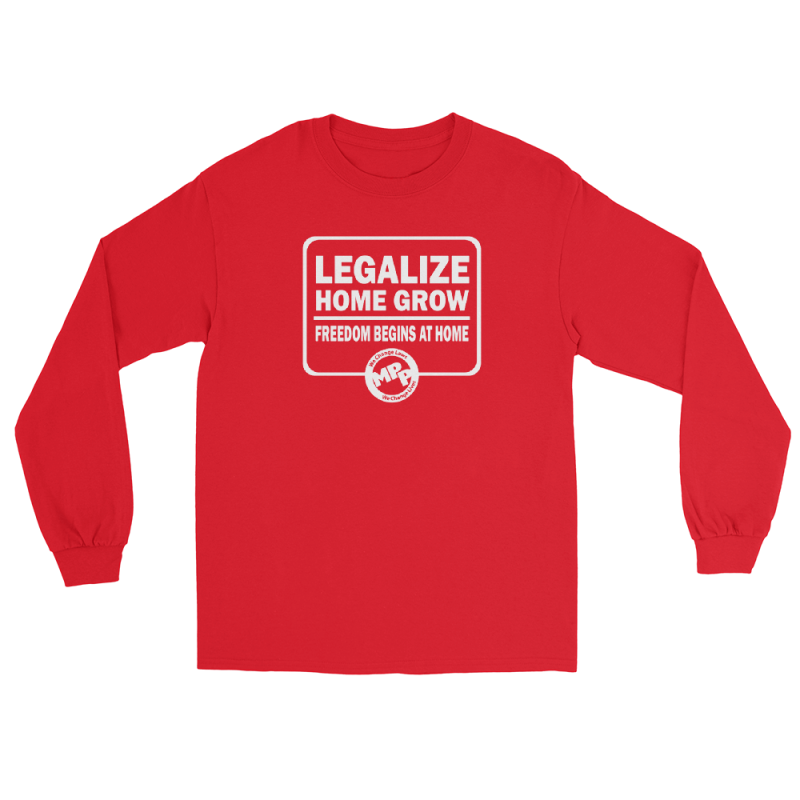 MPP ‘Legalize Home Grow’ Long Sleeve Shirt