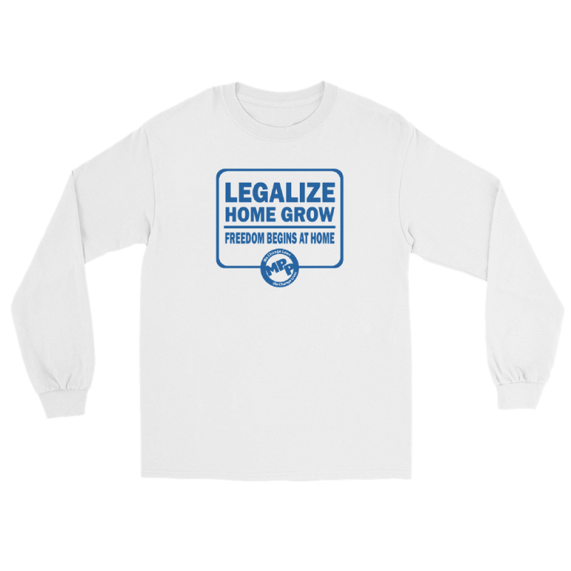MPP ‘Legalize Home Grow’ Long Sleeve Shirt